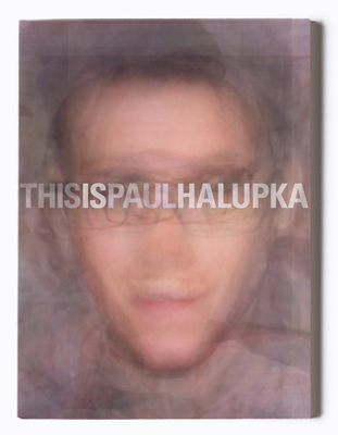 THIS IS PAUL HALUPKA